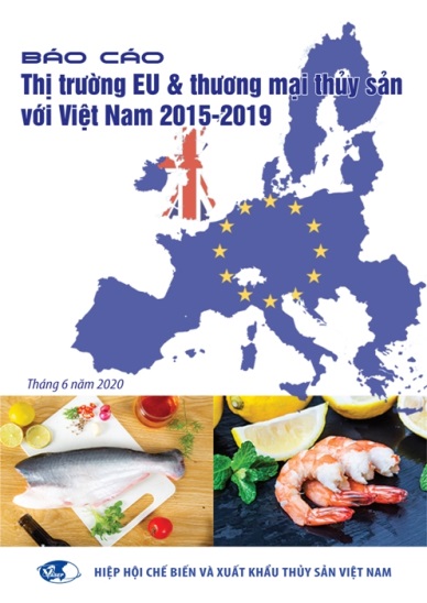 Báo cáo thị trường EU  Thương mại thủy sản với Việt Nam (2015 - 2019)