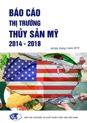 Báo cáo thị trường Thủy sản Mỹ (2014 - 2018)