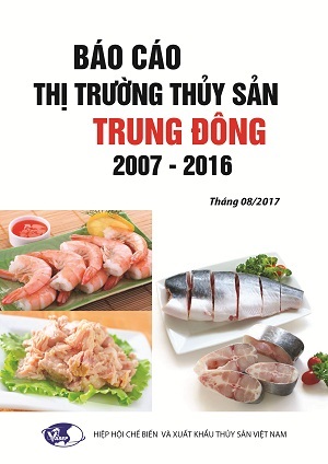 Báo cáo thị trường Thủy sản Trung Đông (2007 - 2016)
