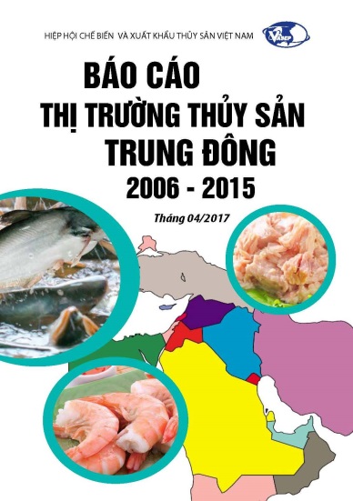 Báo cáo thị trường Thủy sản Trung Đông (2006 - 2015)