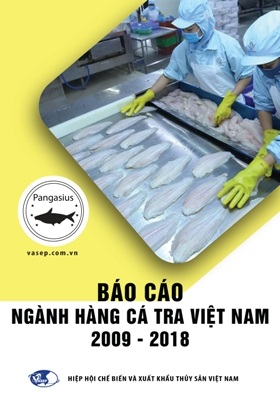 Báo cáo ngành hàng cá tra 10 năm (2009 - 2018)