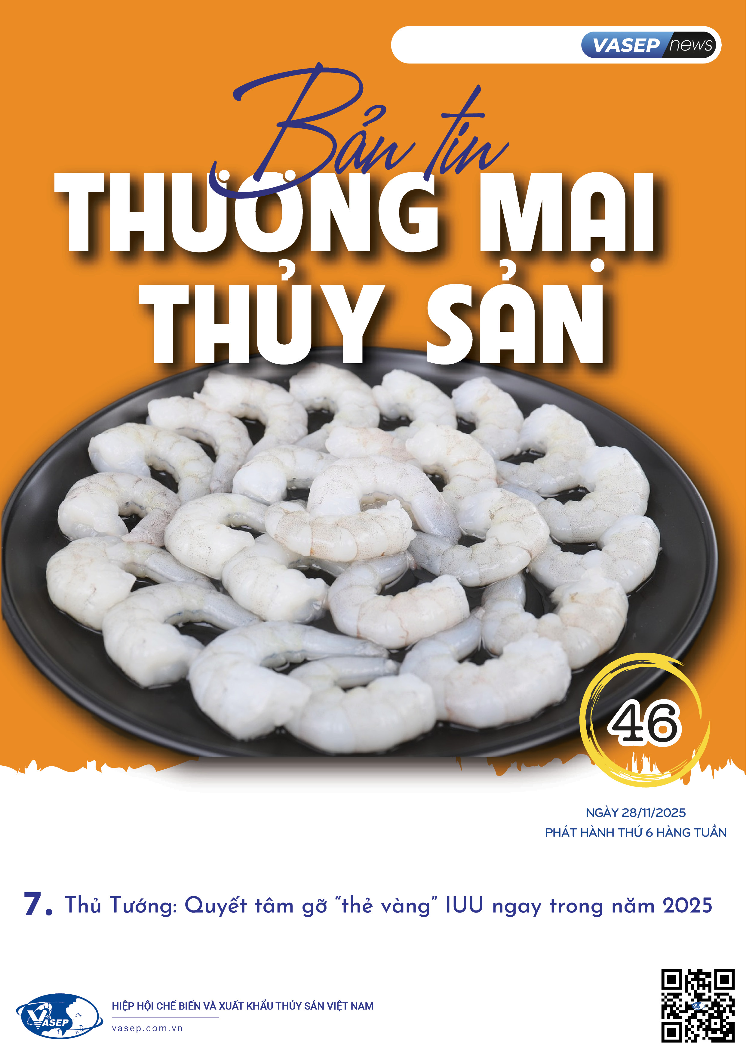 Bản tin tuần Thương mại Thủy sản số 46-2025