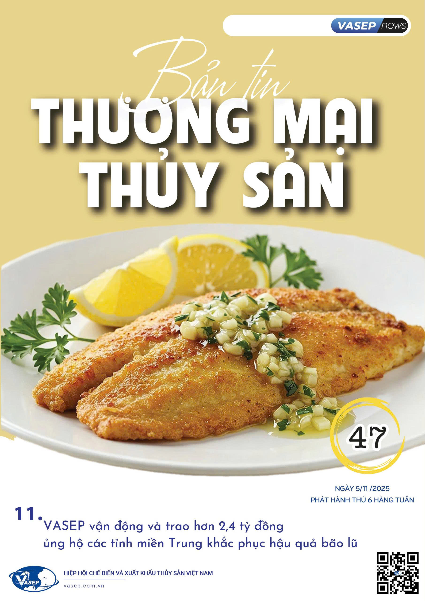 Bản tin tuần Thương mại Thủy sản số 47-2025