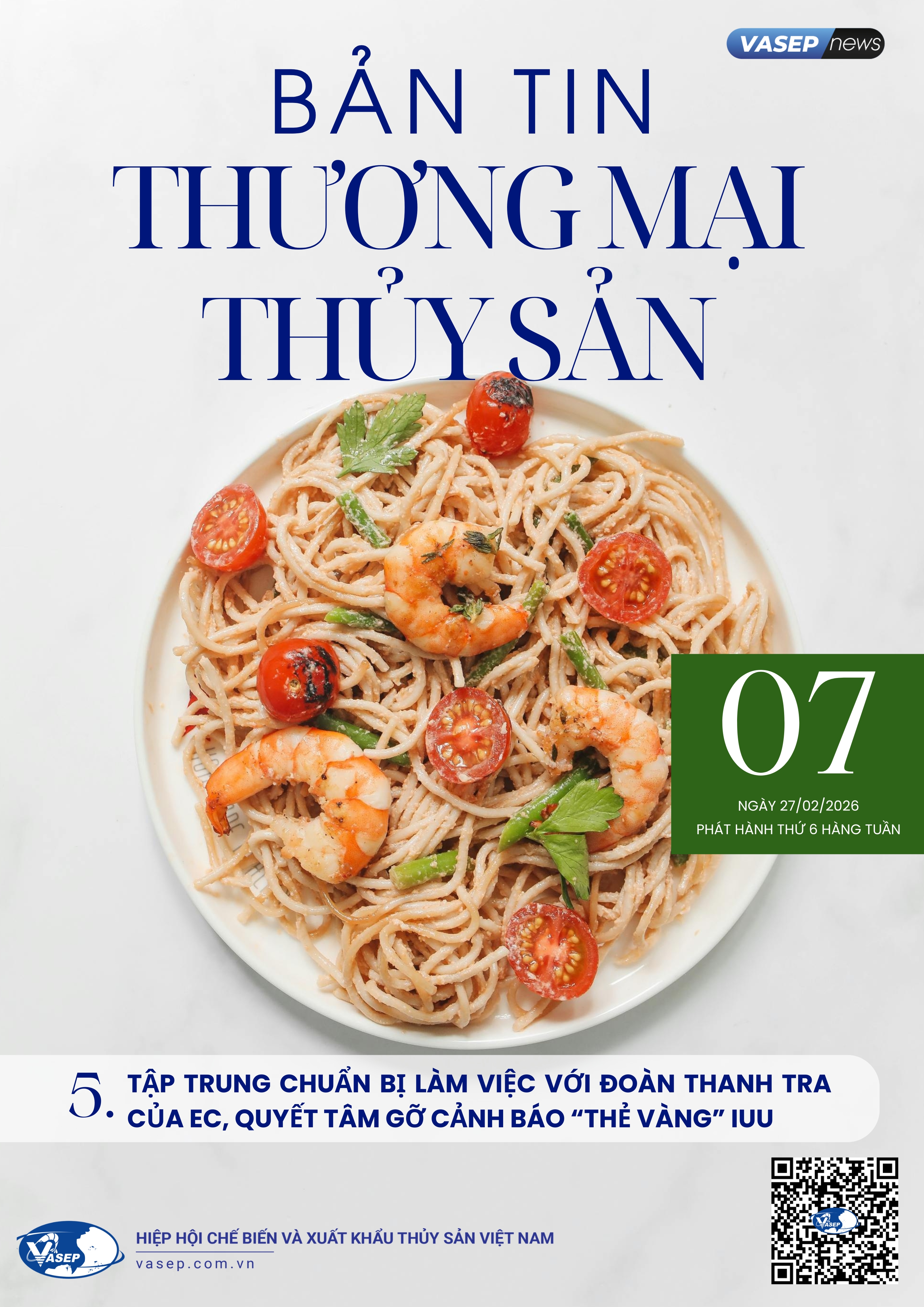 Bản tin tuần Thương mại Thủy sản số 07-2026
