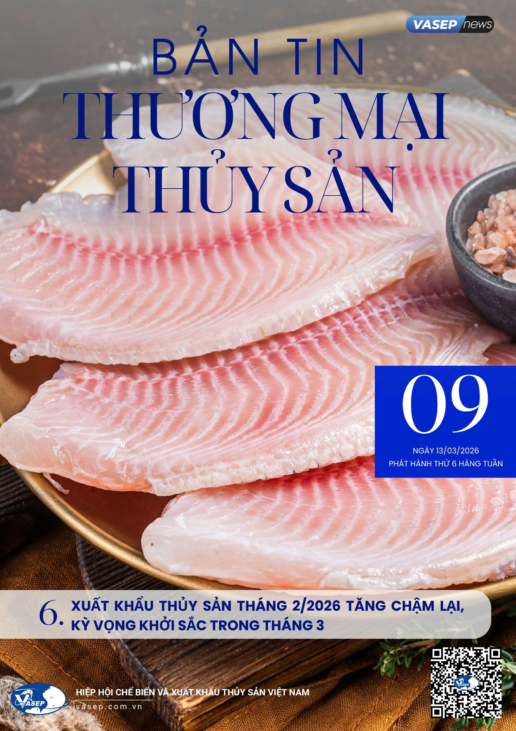 Bản tin tuần Thương mại Thủy sản số 09-2026