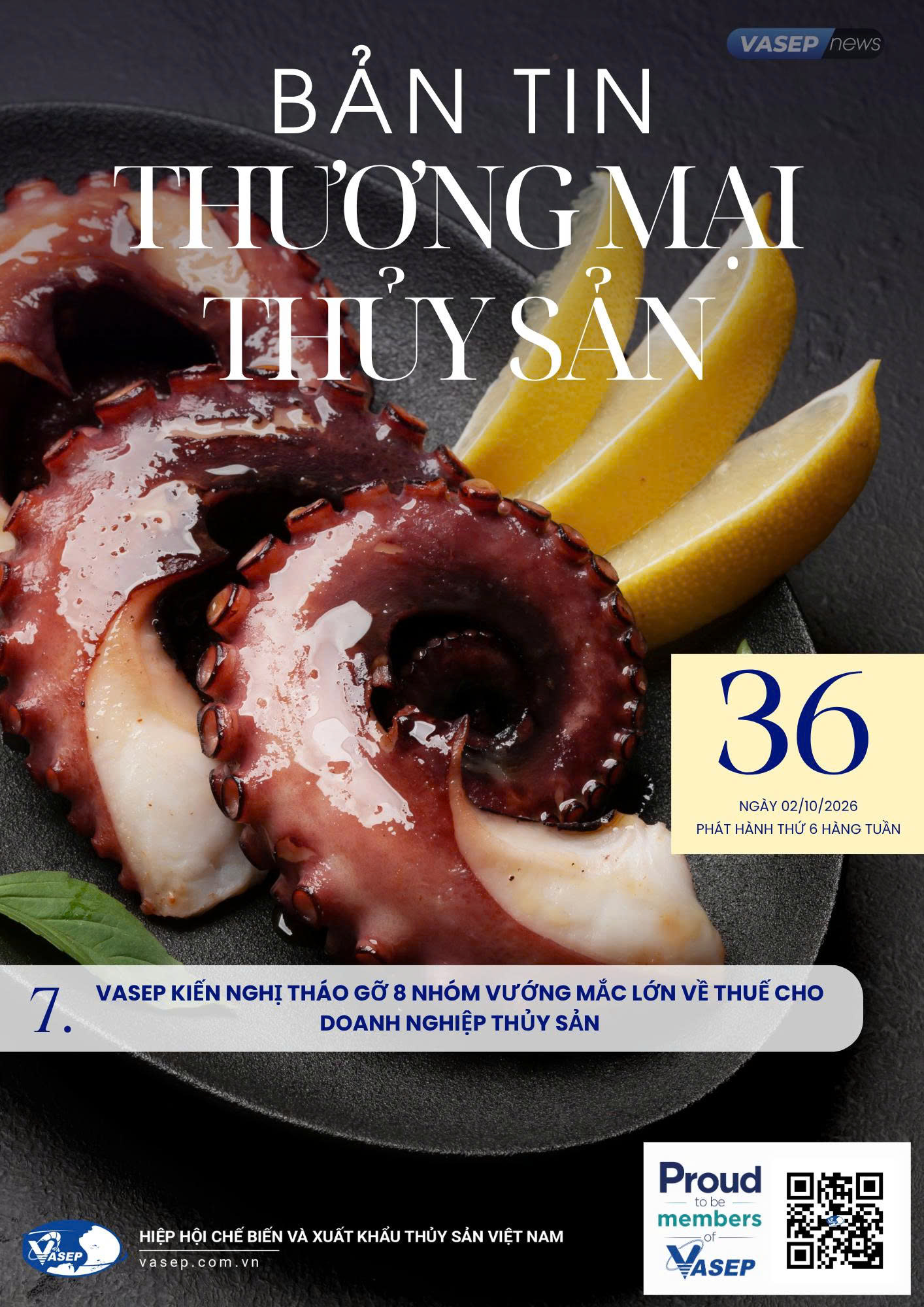 Bản tin tuần Thương mại Thủy sản số 36-2026