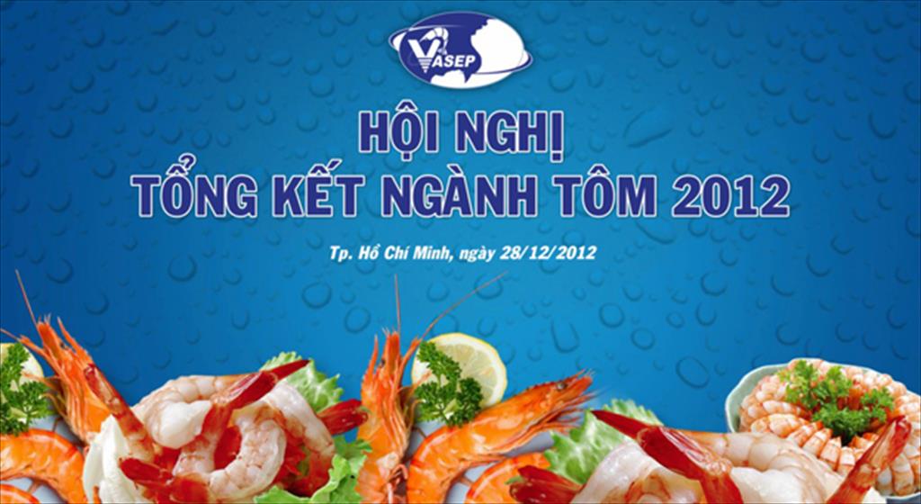 Hội nghị Tổng kết Xuất khẩu tôm năm 2012