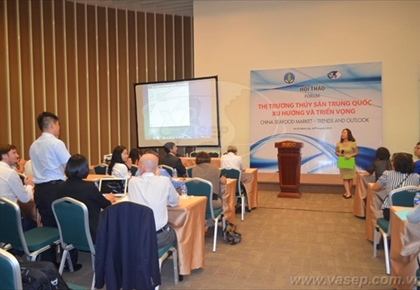 Hội thảo Thị trường thủy sản Trung Quốc - Xu hướng và triển vọng