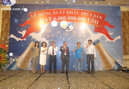 HN Tổng kết hoạt động Xuất khẩu Ngành Thủy sản 2011 & Lễ mừng XK Thủy sản đạt 6 tỷ USD