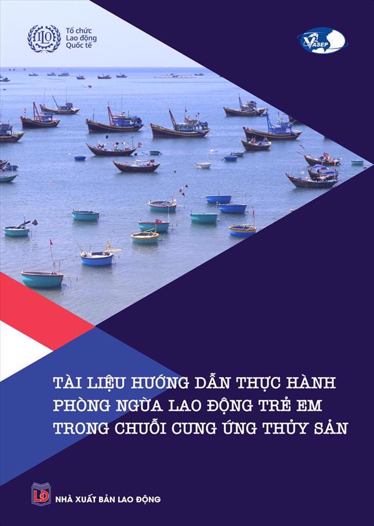 VASEP and ILO release “Practical Guide on Preventing Child Labour in Fishery Supply Chains”