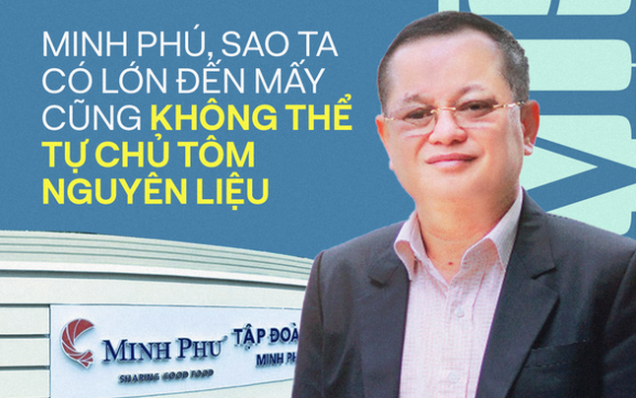 Vì sao các "vua tôm" như Minh Phú, Sao Ta dù quy mô lớn đến đâu cũng không thể tự chủ toàn bộ 100% tôm nguyên liệu?