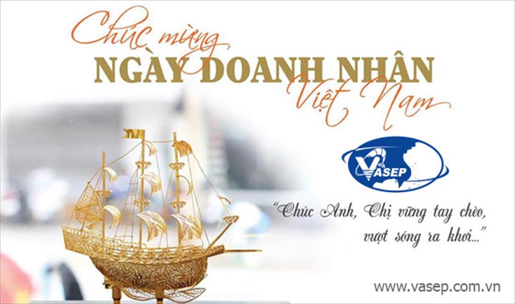 Chúc mừng Doanh nghiệp Thủy sản nhân ngày Doanh nhân Việt Nam!