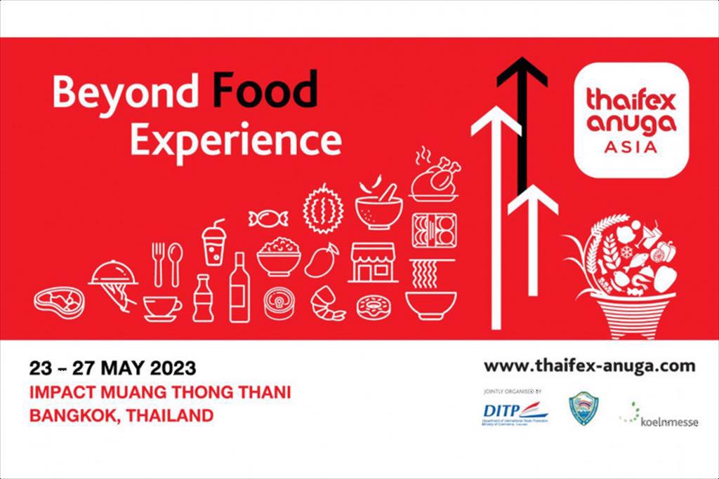 THAIFEX Anuga Asia - Hội chợ chuyên ngành Thực phẩm và Đồ uống lớn nhất châu Á sẽ mở cửa ngày 23052023