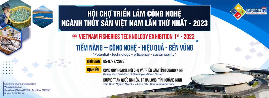 Hội chợ Triển lãm Công nghệ ngành Thủy sản Việt Nam 2023