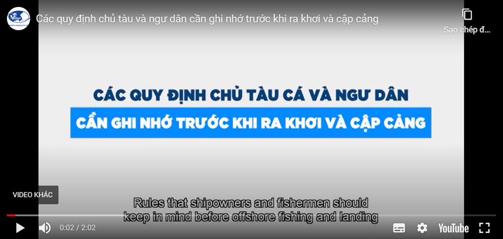 [Video] Các quy định chủ tàu và ngư dân cần ghi nhớ trước khi ra khơi và cập cảng
