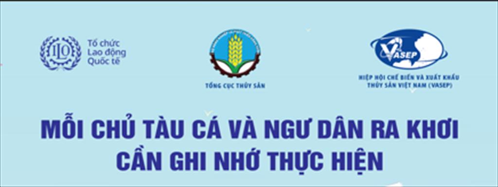 (Tờ rơi) Mỗi chủ tàu cá và ngư dân ra khơi cần ghi nhớ thực hiện 