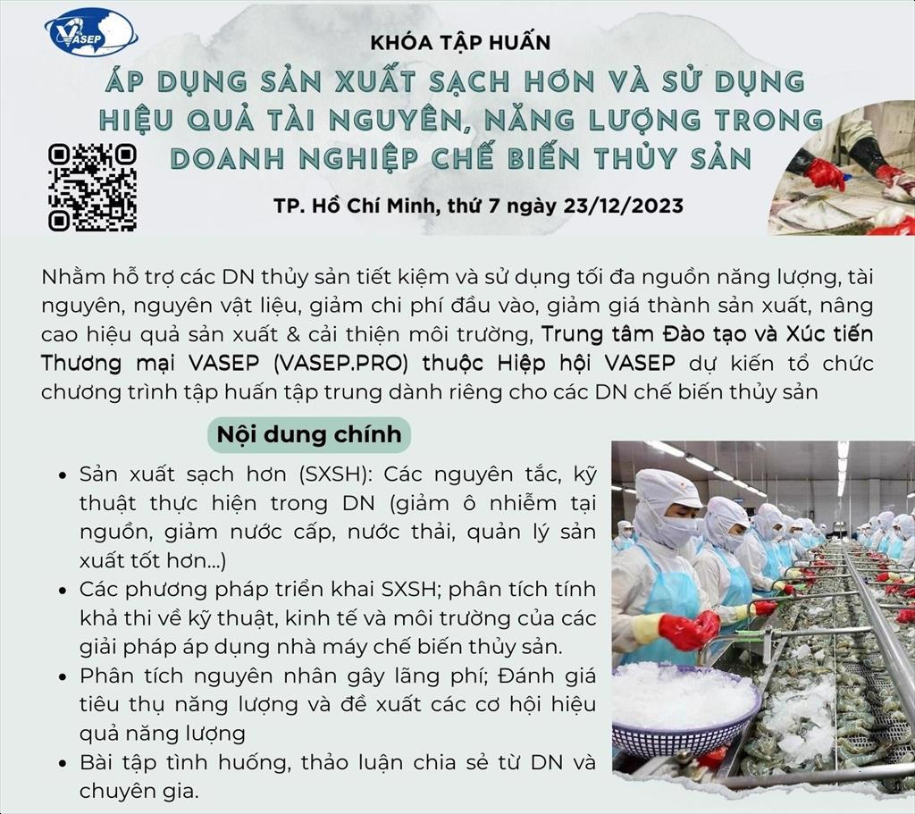 Khóa tập huấn Áp dụng sản xuất sạch hơn và sử dụng hiệu quả tài nguyên, năng lượng trong doanh nghiệp chế biến thủy sản