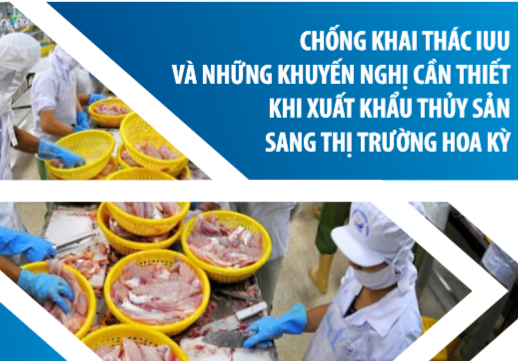 Sổ tay hướng dẫn Chống khai thác IUU và những khuyến nghị cần thiết khi XK thủy sản sang thị trường Hoa Kỳ