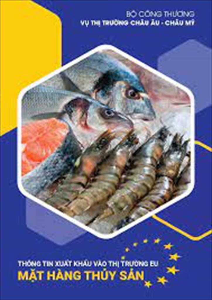 Giới thiệu sách "Thông tin xuất khẩu vào thị trường EU: Mặt hàng Thủy sản"