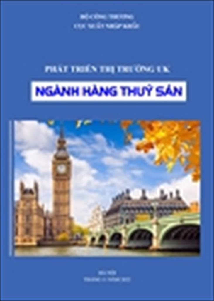 Phát triển thị trường UK đối với ngành thủy sản