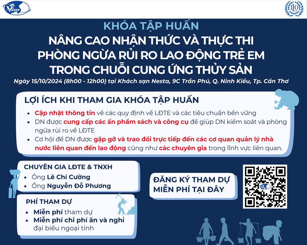 Khóa tập huấn Nâng cao nhận thức và thực thi phòng ngừa rủi ro lao động trẻ em trong chuỗi cung ứng thủy sản
