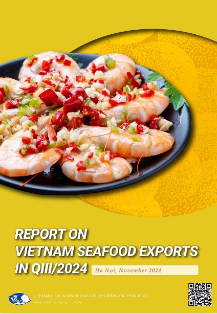 VASEP releases Seafood Export Report for the first nine months of 2024 and year-end forecast