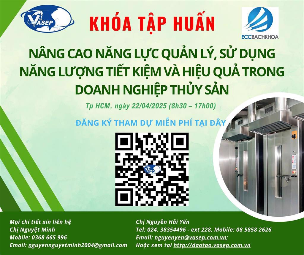 Khóa tập huấn “Nâng cao năng lực quản lý, sử dụng năng lượng tiết kiệm và hiệu quả trong doanh nghiệp thủy sản”