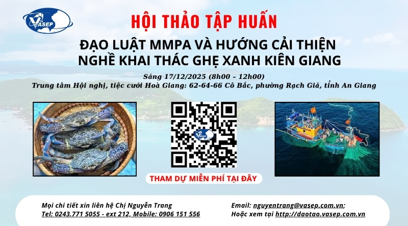 Chương trình Hội thảo Đạo luật MMPA và hướng cải thiện nghề khai thác ghẹ xanh Kiên Giang 