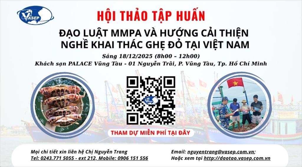 Chương trình Hội thảo Đạo luật MMPA và hướng cải thiện nghề khai thác ghẹ đỏ tại Việt Nam