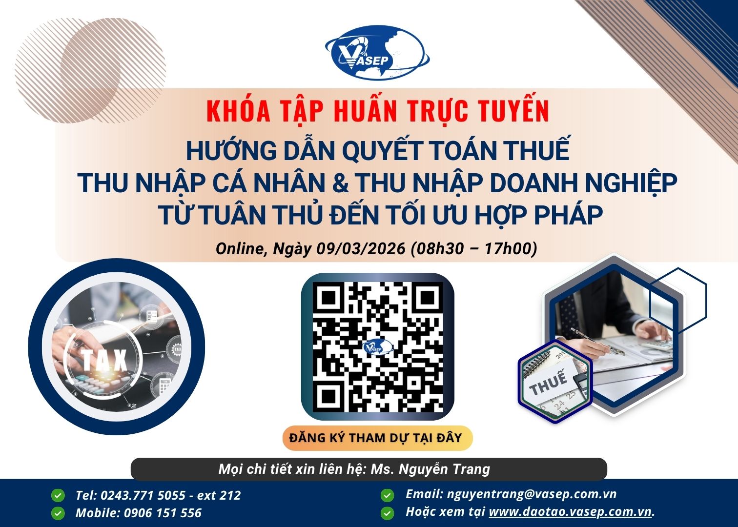 Khóa tập huấn Hướng dẫn quyết toán thuế TNCN  TNDN - Từ tuân thủ đến tối ưu hợp pháp