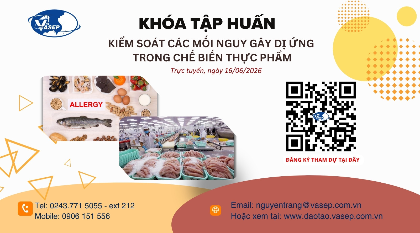 Khóa tập huấn Kiểm soát các mối nguy gây dị ứng trong chế biến thực phẩm