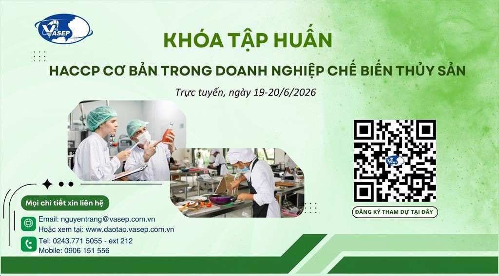Khóa tập huấn HACCP cơ bản trong doanh nghiệp chế biến thủy sản 