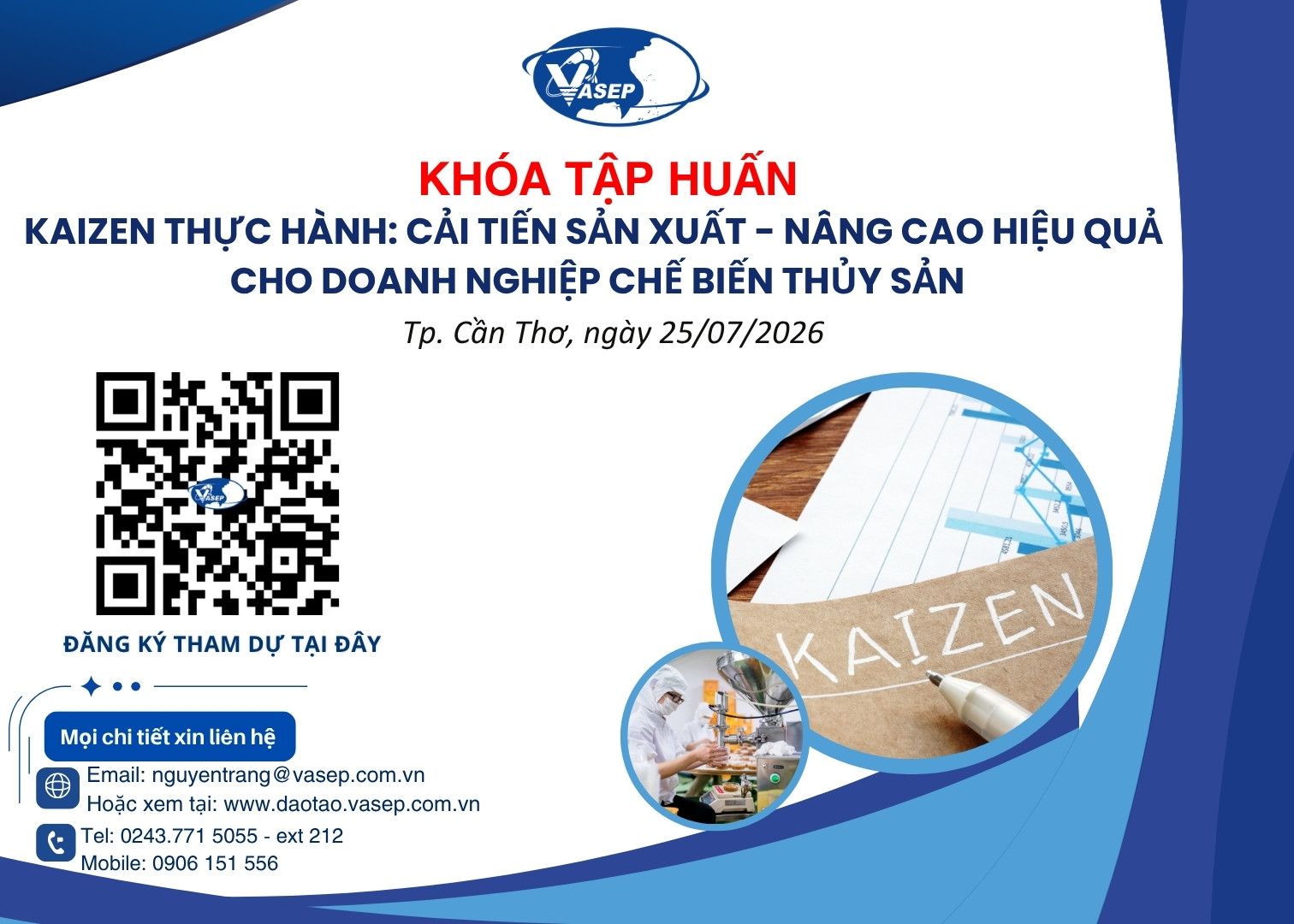 Khóa tập huấn Kaizen thực hành Cải tiến sản xuất - Nâng cao hiệu quả cho doanh nghiệp chế biến thủy sản