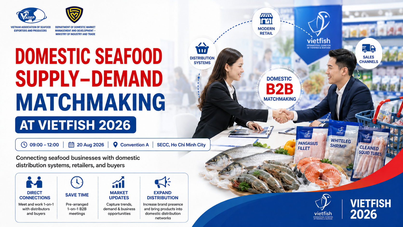 Vietfish 2026 Domestic B2B Program connecting supply and demand to bring high-quality Vietnamese seafood closer to local consumers