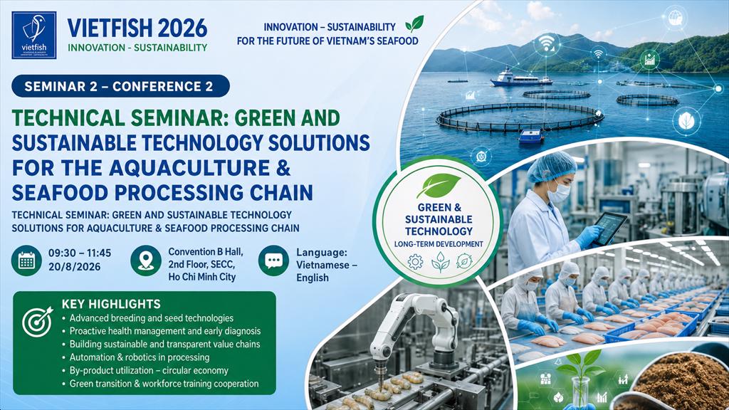 Seminar at Vietfish 2026 Green technology solutions for sustainable aquaculture and seafood processing