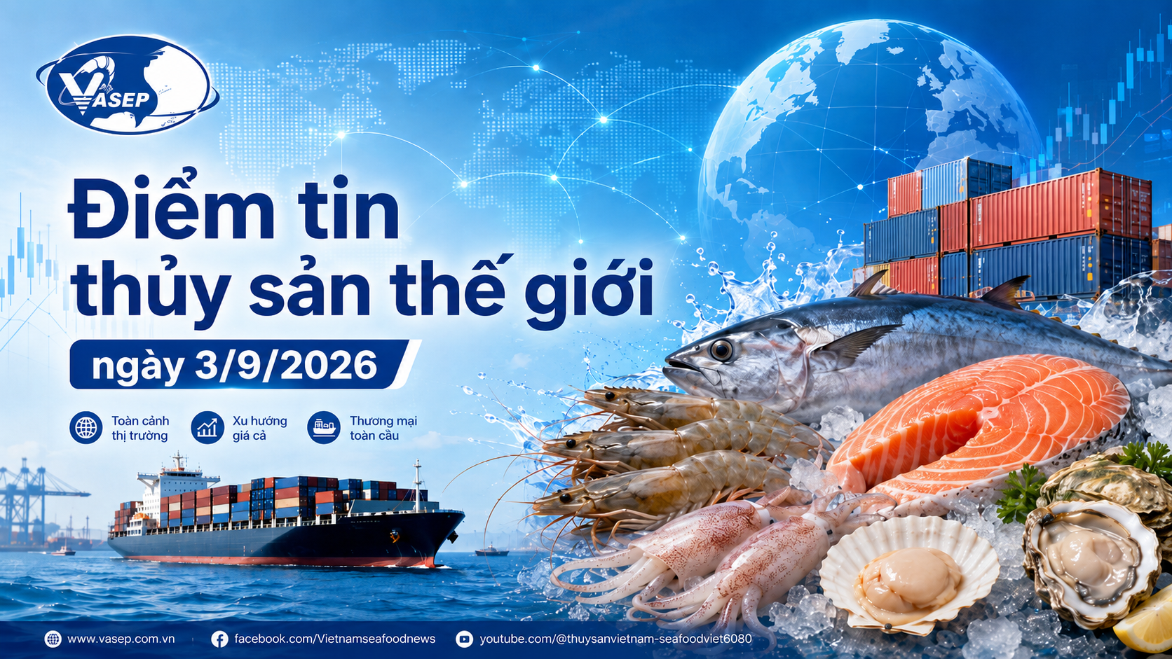 Điểm tin thủy sản thế giới ngày 392026