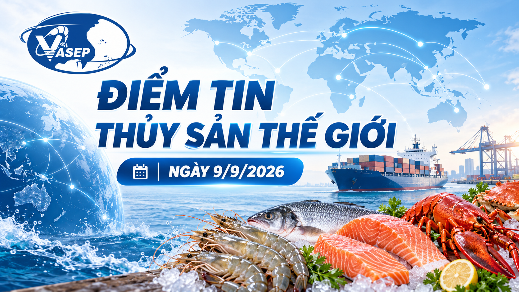 Điểm tin thủy sản thế giới ngày 992026