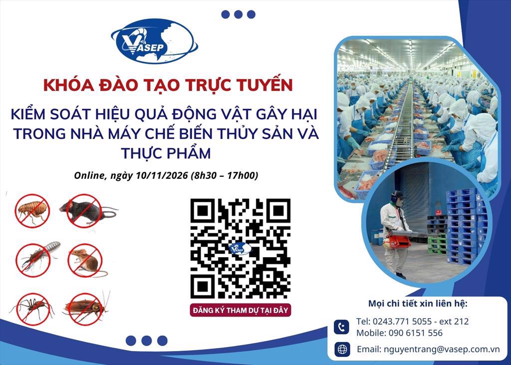 Khóa tập huấn Kiểm soát hiệu quả động vật gây hại trong nhà máy chế biến thủy sản và thực phẩm