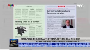 [Video] Cơ hội cho các nước xuất khẩu cá thịt trắng