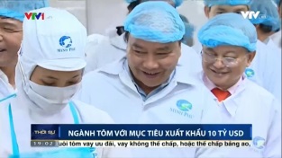 [Video] Ngành tôm với mục tiêu XK 10 tỷ USD