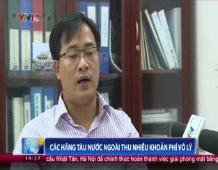 [Video] Các hãng tàu nước ngoài thu nhiều khoản phí vô lý