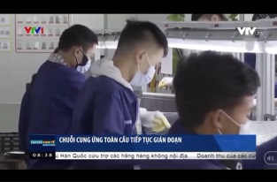[Video] Chuỗi cung ứng toàn cầu gián đoạn do COVID-19