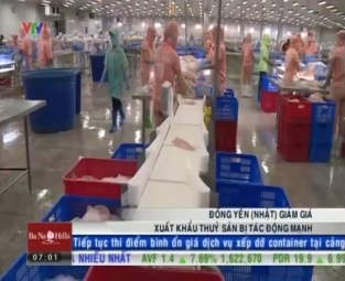 [Video] Đồng Yên (Nhật) giảm giá - Xuất khẩu thủy sản bị tác động mạnh