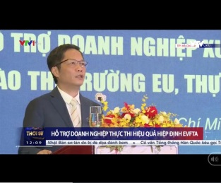 [Video] Hỗ trợ doanh nghiệp xuất khẩu nông, lâm, thủy sản vào EVFTA