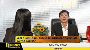 [Video] Minh bạch thông tin bằng các sản phẩm cá tra cao cấp