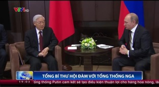 [Video] Tổng Bí thư hội đàm với Tổng thống Nga