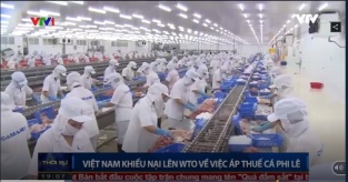 [Video] Việt Nam khiếu nại lên WTO về việc áp thuế cá phi lê