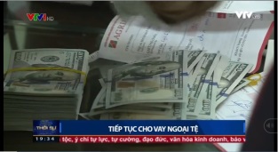 [Video] Tiếp tục cho vay ngoại tệ trong năm 2018