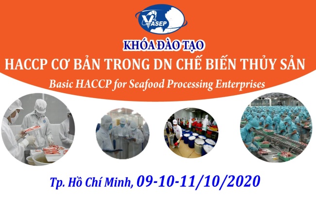 Mời tham dự khóa đào tạo: HACCP cơ bản trong doanh nghiệp chế biến thủy sản