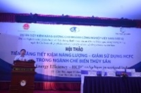 Ảnh Hội thảo “Tiềm năng Tiết kiệm năng lượng – Giảm sử dụng HCFC trong ngành Chế biến Thủy sản”